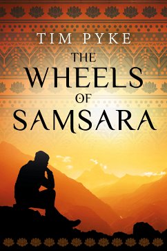 The Wheels of Samsara (eBook, ePUB) - Pyke, Tim