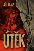 Útek (eBook, PDF) Útek (eBook, PDF)