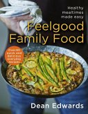 Feelgood Family Food (eBook, ePUB)