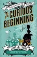 Veronica Speedwell Mystery - A Curious Beginning - Raybourn, Deanna