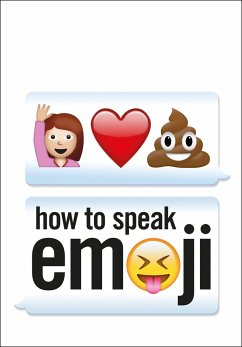 How to Speak Emoji - Benenson, Fred