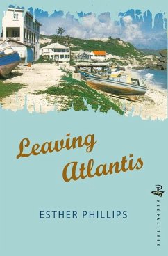 Leaving Atlantis - Phillips, Esther