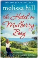 The Hotel on Mulberry Bay - Hill, Melissa