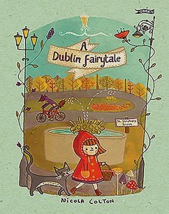 A Dublin Fairytale - Colton, Nicola