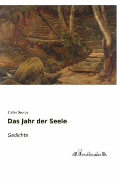 Das Jahr der Seele - George, Stefan