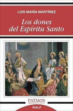 Los dones del Espíritu Santo - Martínez y Rodríguez, Luis María