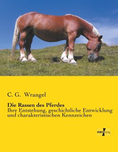 Die Rassen des Pferdes - Wrangel, C. G.