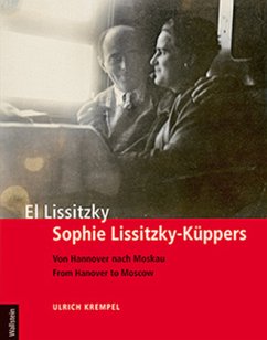 El Lissitzky - Sophie Lissitzky-Küppers - Krempel, Ulrich