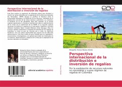 Perspectiva internacional de la distribución e inversión de regalías - Nieves Zárate, Margarita Teresa