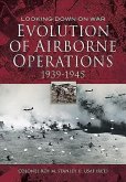 Evolution of Airborne Operations, 1939-1945