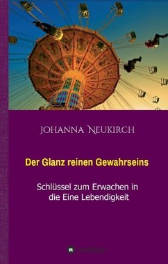 Der Glanz reinen Gewahrseins