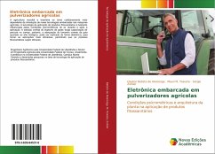 Eletrônica embarcada em pulverizadores agrícolas