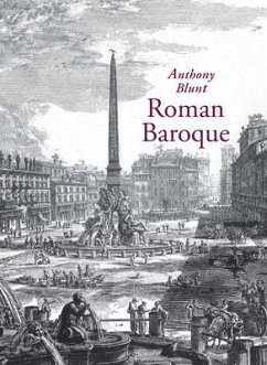 Roman Baroque - Blunt, Anthony