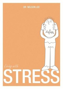 Living with Stress - Lee, Nelson