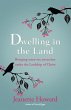 Dwelling in the Land - Bild 1