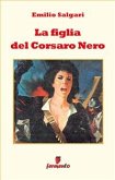 La figlia del Corsaro Nero (eBook, ePUB)