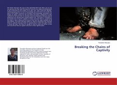 Breaking the Chains of Captivity - Morupisi, Thandiwe