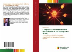 Cooperação Internacional em Ciência e Tecnologia no Brasil
