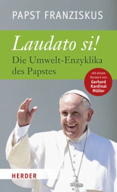 Laudato si! - Franziskus