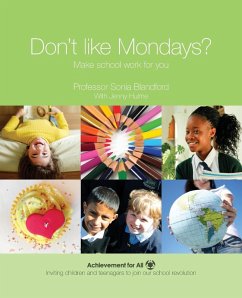 Don't Like Mondays? Make school work for you - Blandford, Sonia; Hulme, Jenny