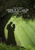 Come il sole di mezzanotte (eBook, ePUB)