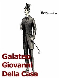 Galateo (eBook, ePUB) - Della Casa, Giovanni