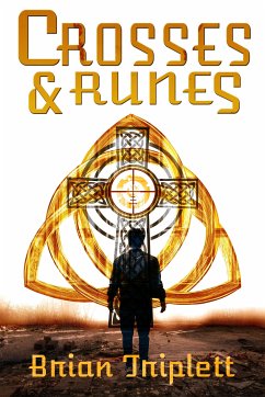 Crosses and Runes (Summersgate Chronicles, #1) (eBook, ePUB) - Triplett, Brian