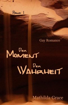 Cover Der Moment der Wahrheit - Teil 1 (eBook, ePUB)