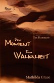 Der Moment der Wahrheit - Teil 2 (eBook, ePUB)