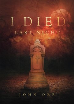 I Died Last Night (eBook, ePUB) - Orr, John