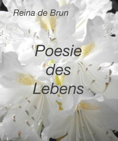 Poesie des Lebens (eBook, ePUB) - De Brun, Reina