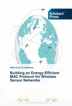 Building an Energy-Efficient MAC Protocol for Wireless Sensor Networks - El-Sakhawy, Mahmoud