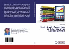 Service Quality Perspectives in Higher Education Marketing in India
