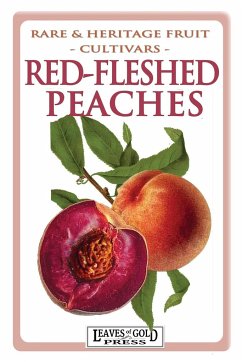 Red-fleshed Peaches - Thornton, C.