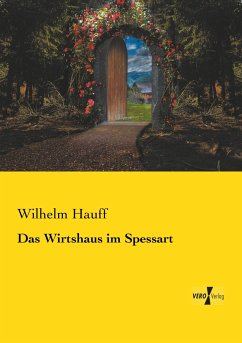 Das Wirtshaus im Spessart - Hauff, Wilhelm