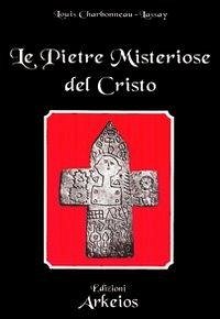 Cover Le pietre misteriose del Cristo