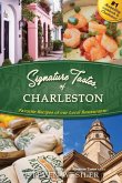 Signature Tastes of Charleston