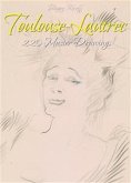 Toulouse-Lautrec: 220 Master Drawings (eBook, ePUB)