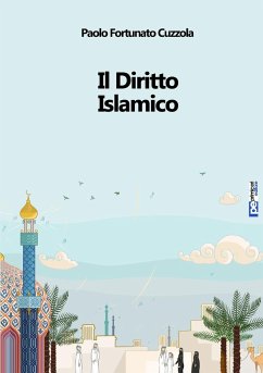 Il Diritto Islamico - Cuzzola, Paolo Fortunato