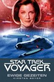 Ewige Gezeiten / Star Trek Voyager Bd.8