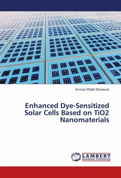 Enhanced Dye-Sensitized Solar Cells Based on TiO2 Nanomaterials - Elsanousi, Ammar Elfatih