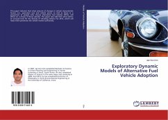 Exploratory Dynamic Models of Alternative Fuel Vehicle Adoption