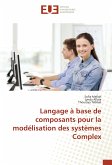 Langage à base de composants pour la modélisation des systèmes Complex