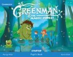 Greenman and the Magic Forest Starter Pupil's Book with Stickers and Pop-Outs