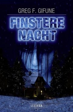 Finstere Nacht - Gifune, Greg F.