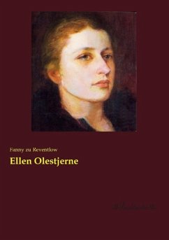Ellen Olestjerne - Reventlow, Fanny zu