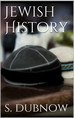 Jewish History (eBook, ePUB) - Dubnow, Simon