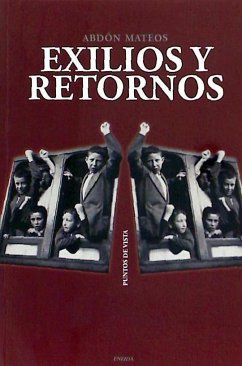 Exilios y retornos - Mateos López, Abdón