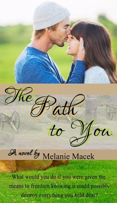 The Path to You (eBook, ePUB) - Macek, Melanie