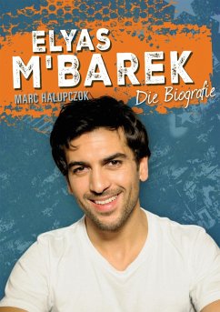 Elyas M'Barek (eBook, ePUB) - Halupczok, Marc